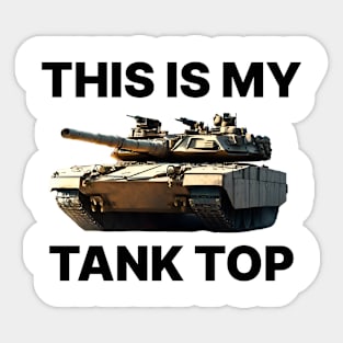 This Is My Tank Top Sticker